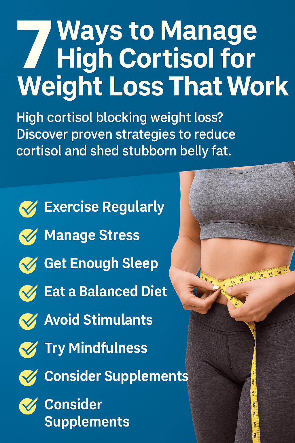 7 ultimate ways to manage high cortisol weight loss